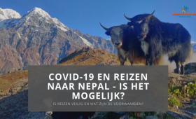 Reizen naar Nepal tijdens corona pandemie